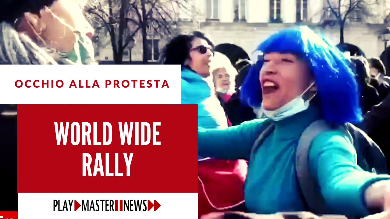 OCCHIO ALLA PROTESTA - WORLD WIDE RALLY