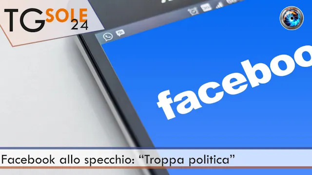 TgSole24 02.02.21 | Facebook allo spe...