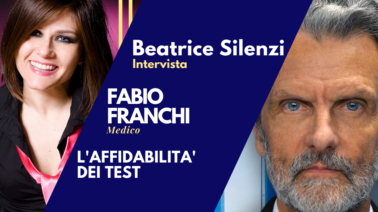 L'affidabilità dei test - Dott. FABIO FRANCHI - Specialista Malattie Infettive
