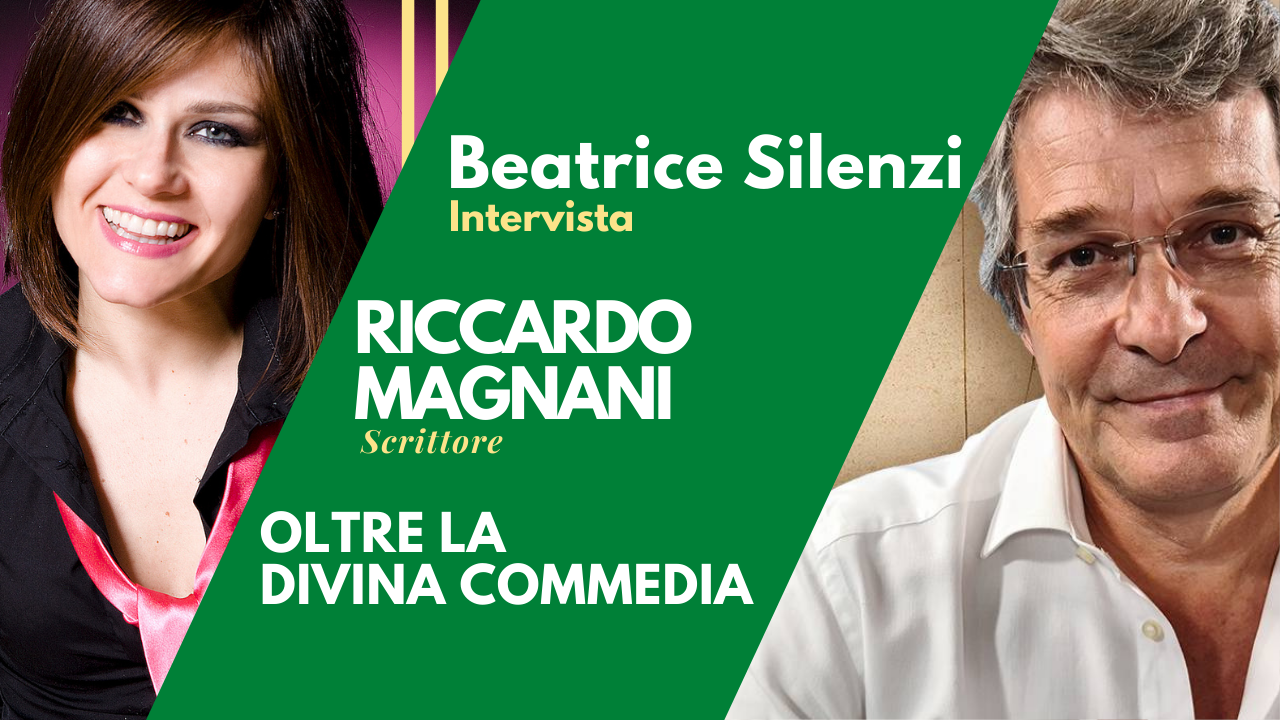 Oltre la Divina Commedia - RICCARDO MAGNANI - Scrittore
