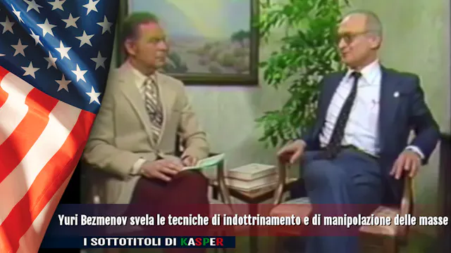 Yuri Bezmenov svela le tecniche di ma...