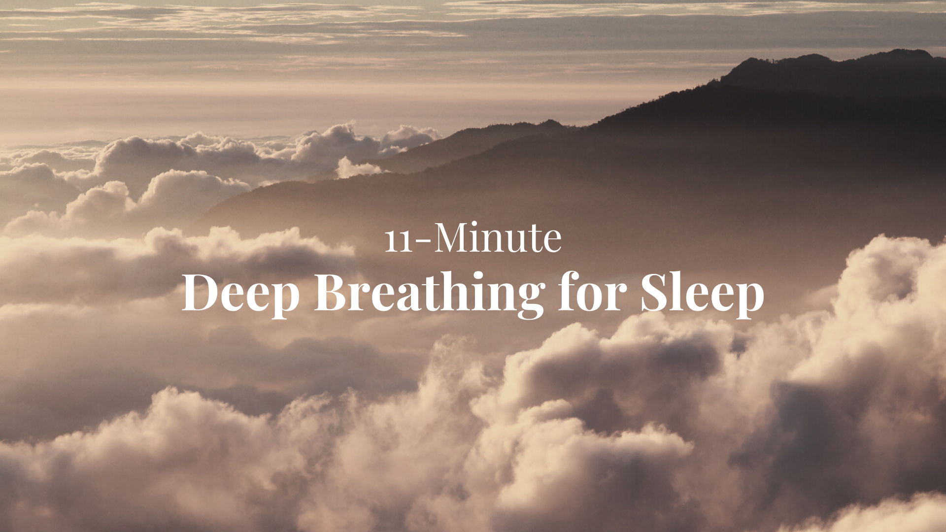 11-Minute Deep Breathing Meditation for Sleep