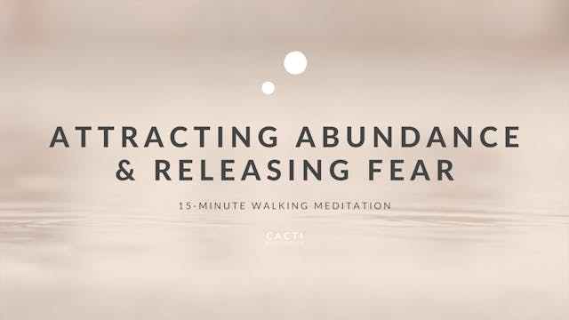 15-Minute Walking Meditation: Attract...