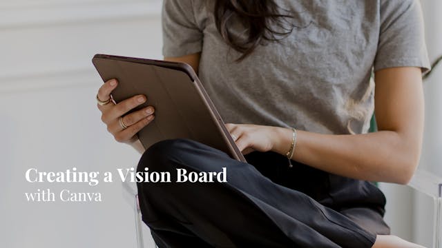 How To: Digital Vision Board