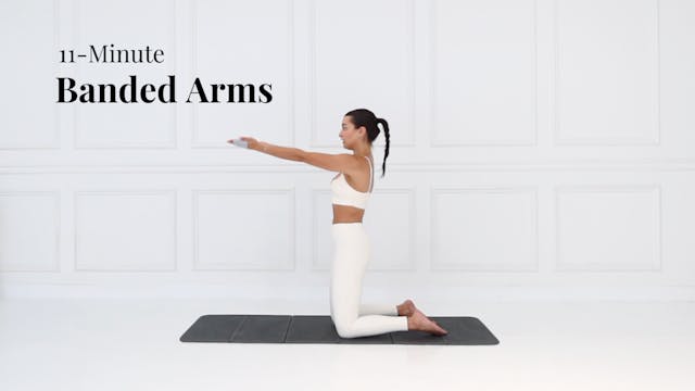 11-Minute Banded Arms