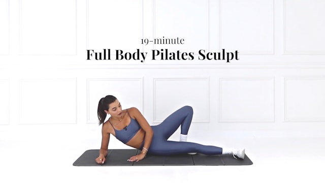19-Minute Full Body Pilates Sculpt