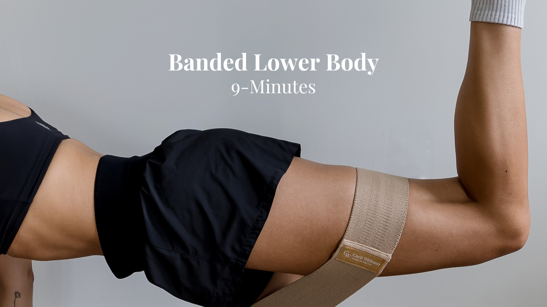 Banded Booty & Inner Thighs