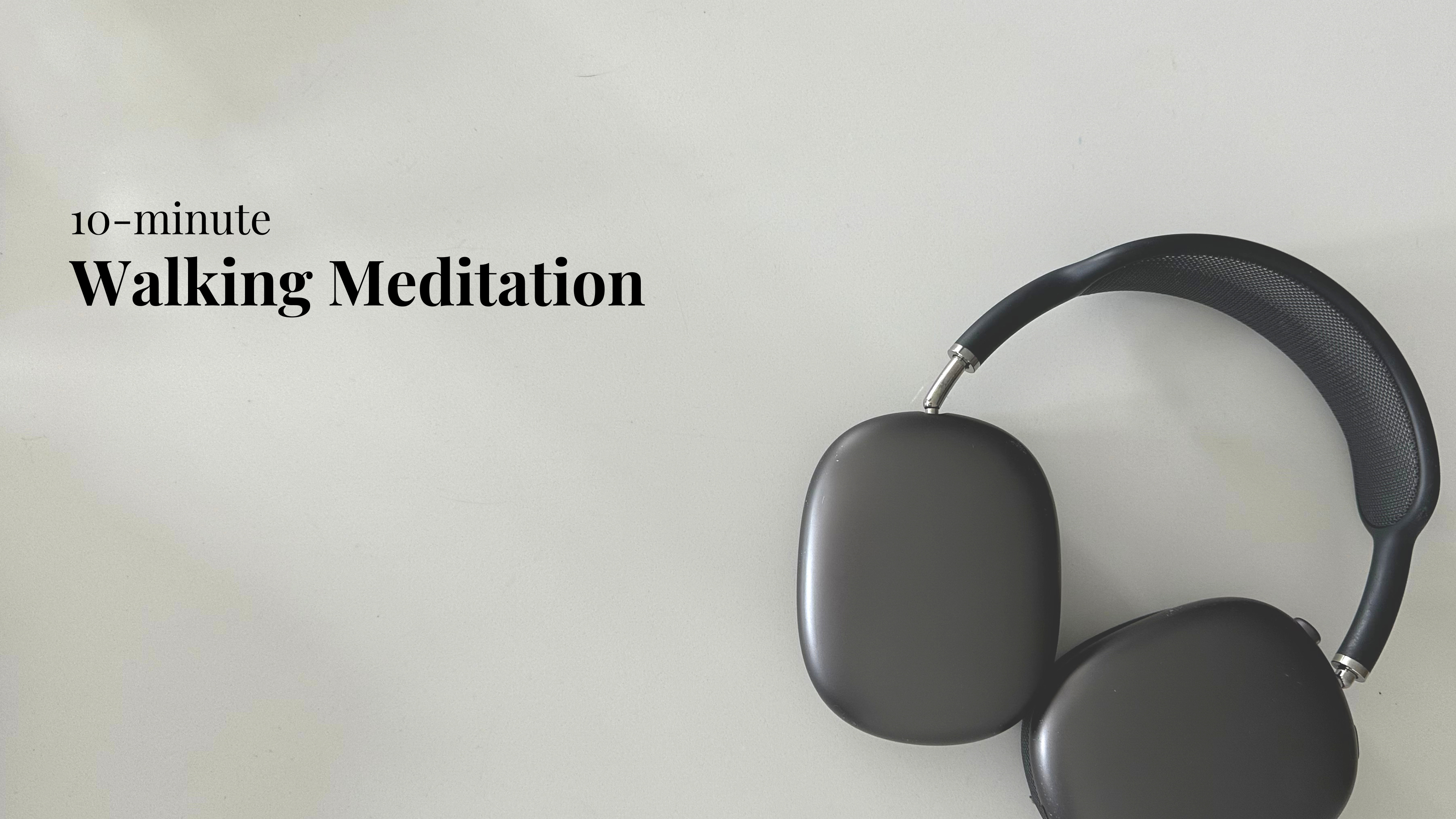 Walking Meditation for Energy