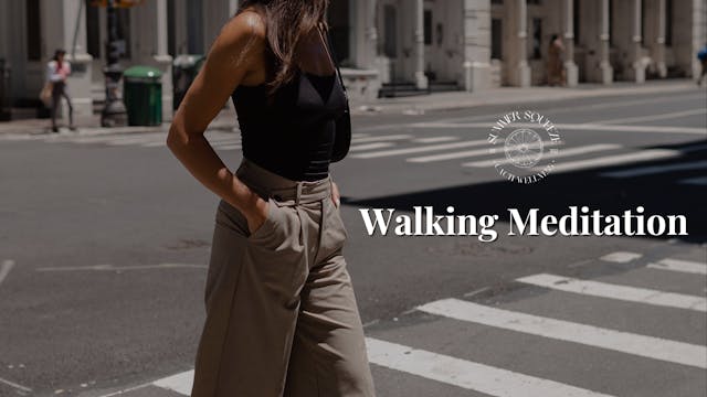 Energetic Walking Meditation