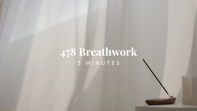 5-Minute 478 Breathwork