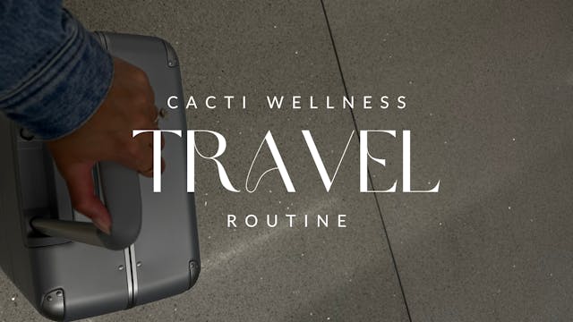 The Travel Routine