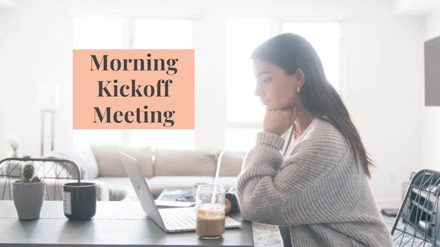 How To Start The Workday