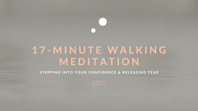 17-Minute Walking Meditation