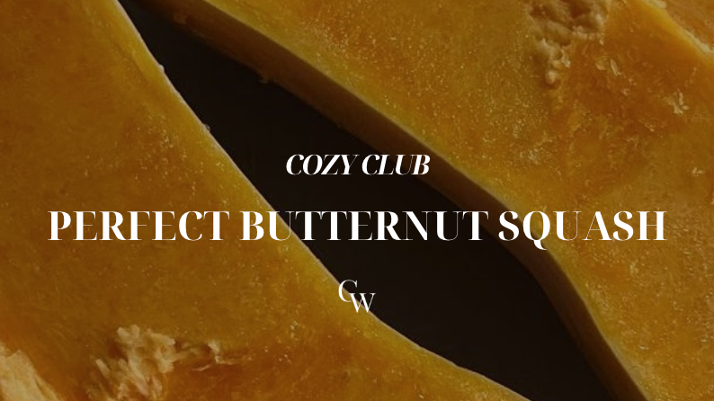 Perfect Butternut Squash Recipe