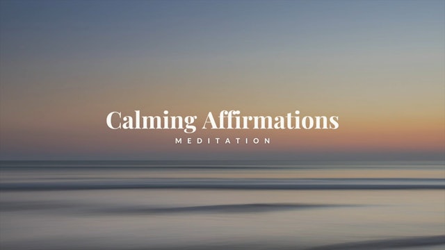 Calming Affirmations