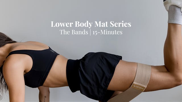 The Bands: 15-Minute Lower Body Mat S...