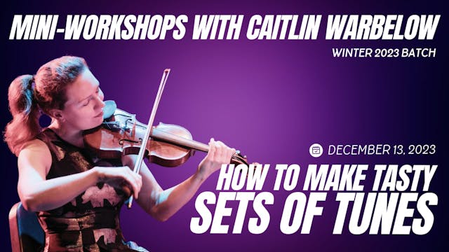 How to Make Tasty Sets of Tunes