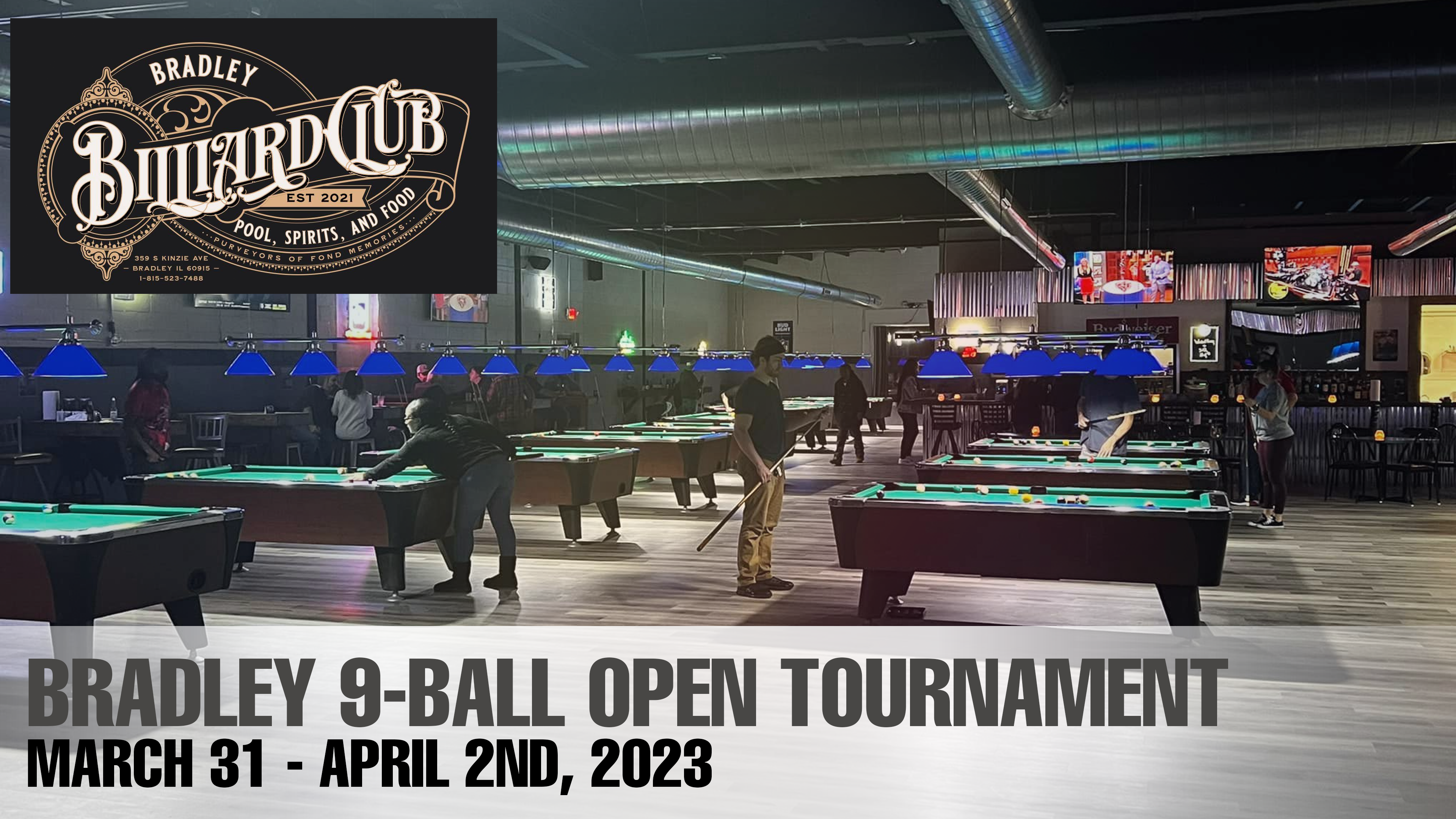 Bradley 9Ball Open Tournament - 2023