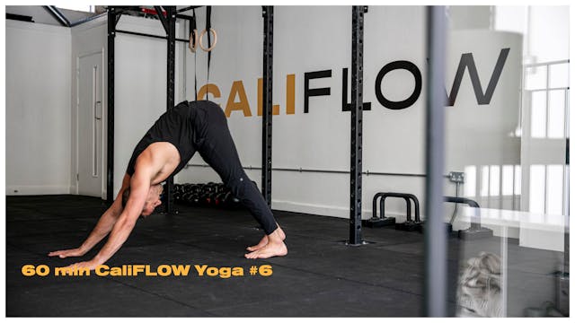 60min CaliFLOW Yoga June #6