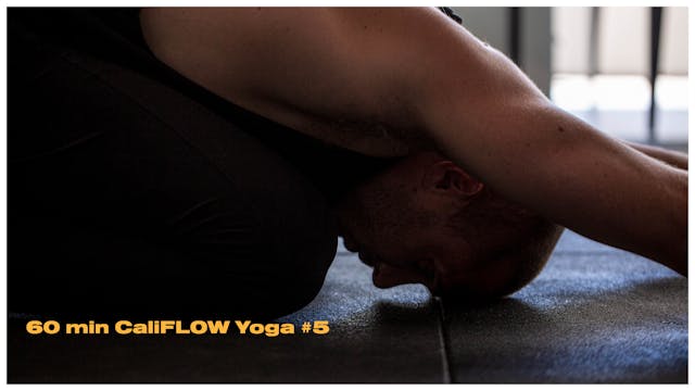 60min CaliFLOW Yoga June #5
