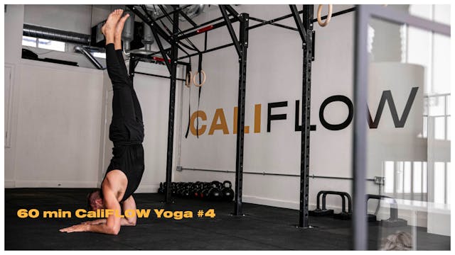 60min CaliFLOW Yoga #4