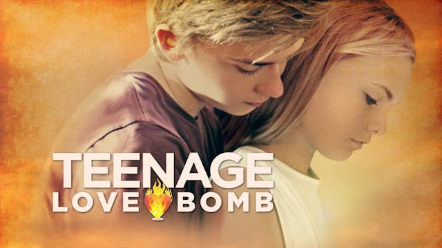 Teenage Love Bomb