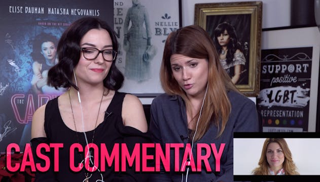 The Carmilla Movie: Cast Commentary!