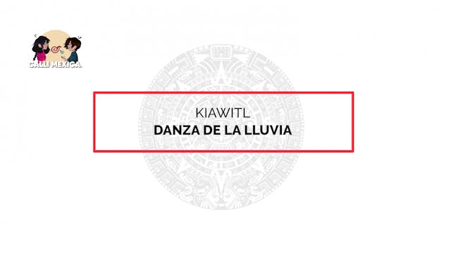 2. Danza: Kiauitl (Lluvia)