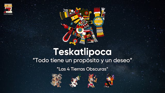 Clase 2: Tezcatlipoca