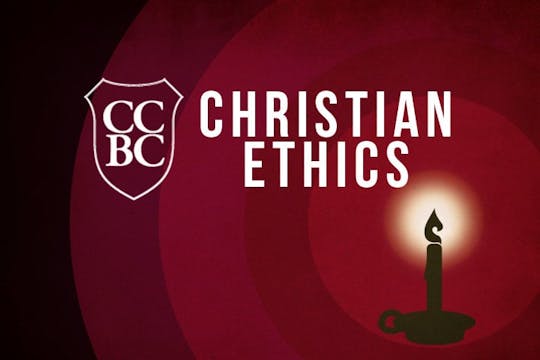 Christian Ethics 04