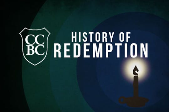 History of Redemption - David Shirley, Dr. Joel Wingo