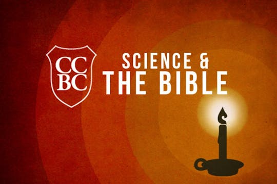 Science and the Bible - Thomas Kindell