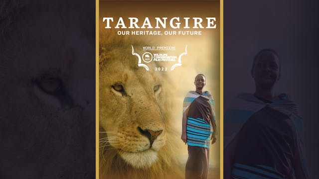 Tarangire Our Heritage, Our Future (Trailer)