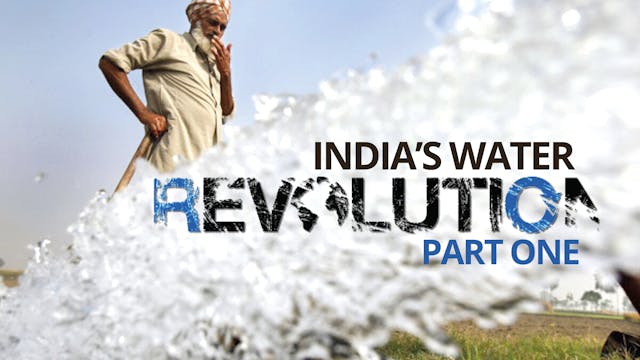 India's Water Revolution Part 1 
