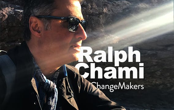 ChangeMakers - Ralph Chami