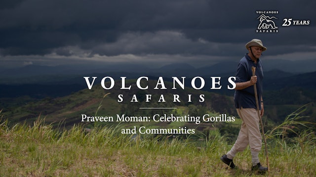 Praveen Moman: Celebrating Gorillas and Communities
