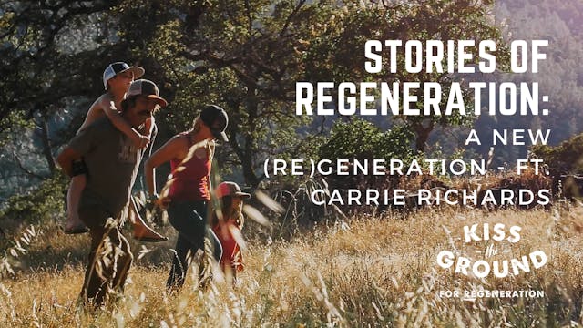 A New ReGeneration: Carrie Richards