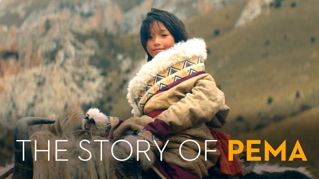 The Story of Pema