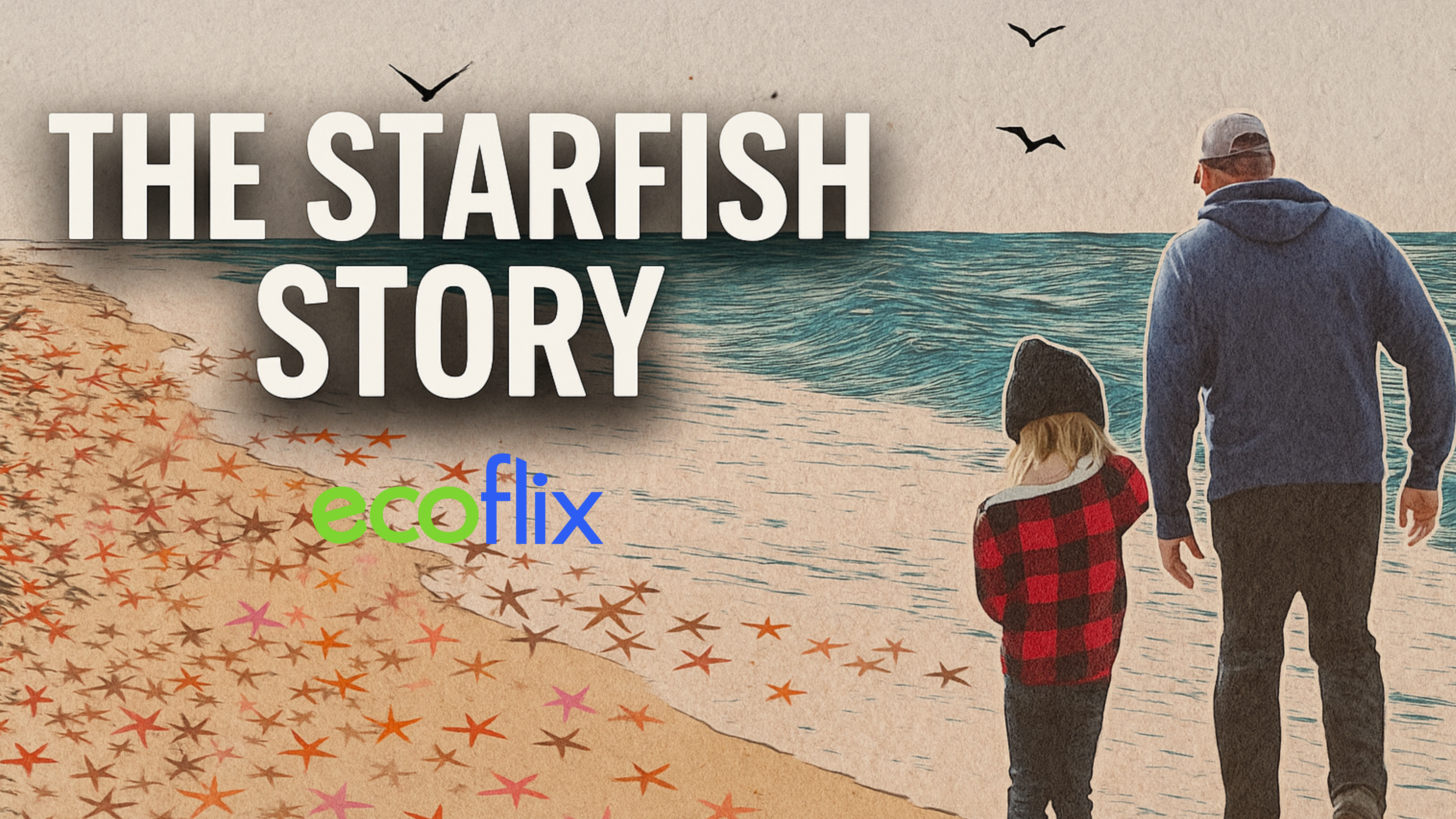 The Starfish Story