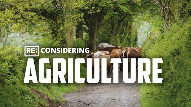 Reconsidering Agriculture