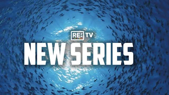 RE:TV introduces innovations for our Oceans