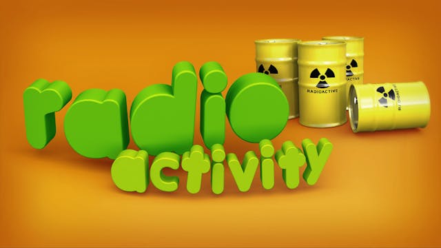 Save Your Planet - Radioactivity