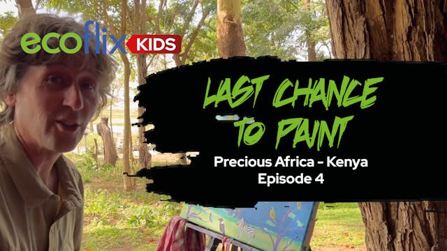 Last Chance to Paint Precious Africa ...