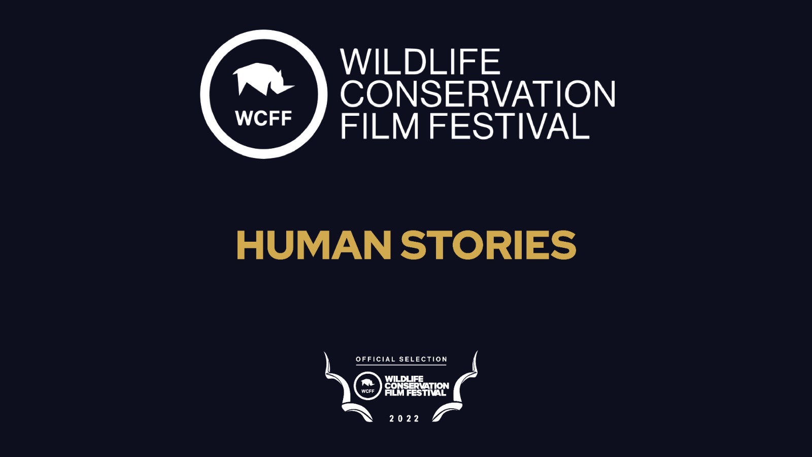 WCFF 2022 - Human Stories