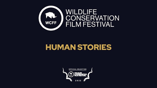 WCFF 2022 - Human Stories