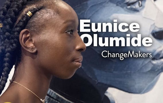 ChangeMakers - Eunice Olumide