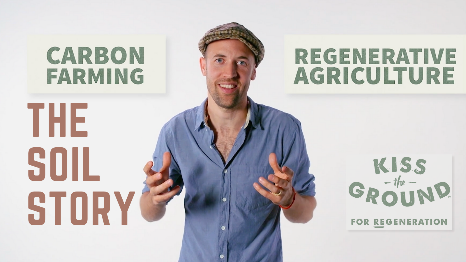 The Soil Story by Kiss The Ground