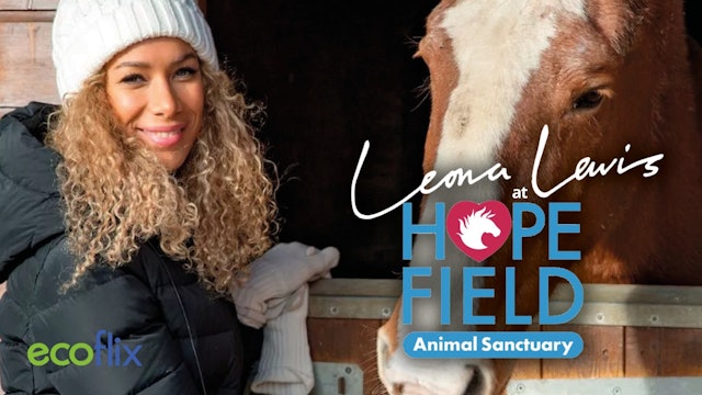 Leona Lewis at Hopefield Animal Sanctuary 