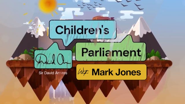 Sir David Amess Children's Parliament...