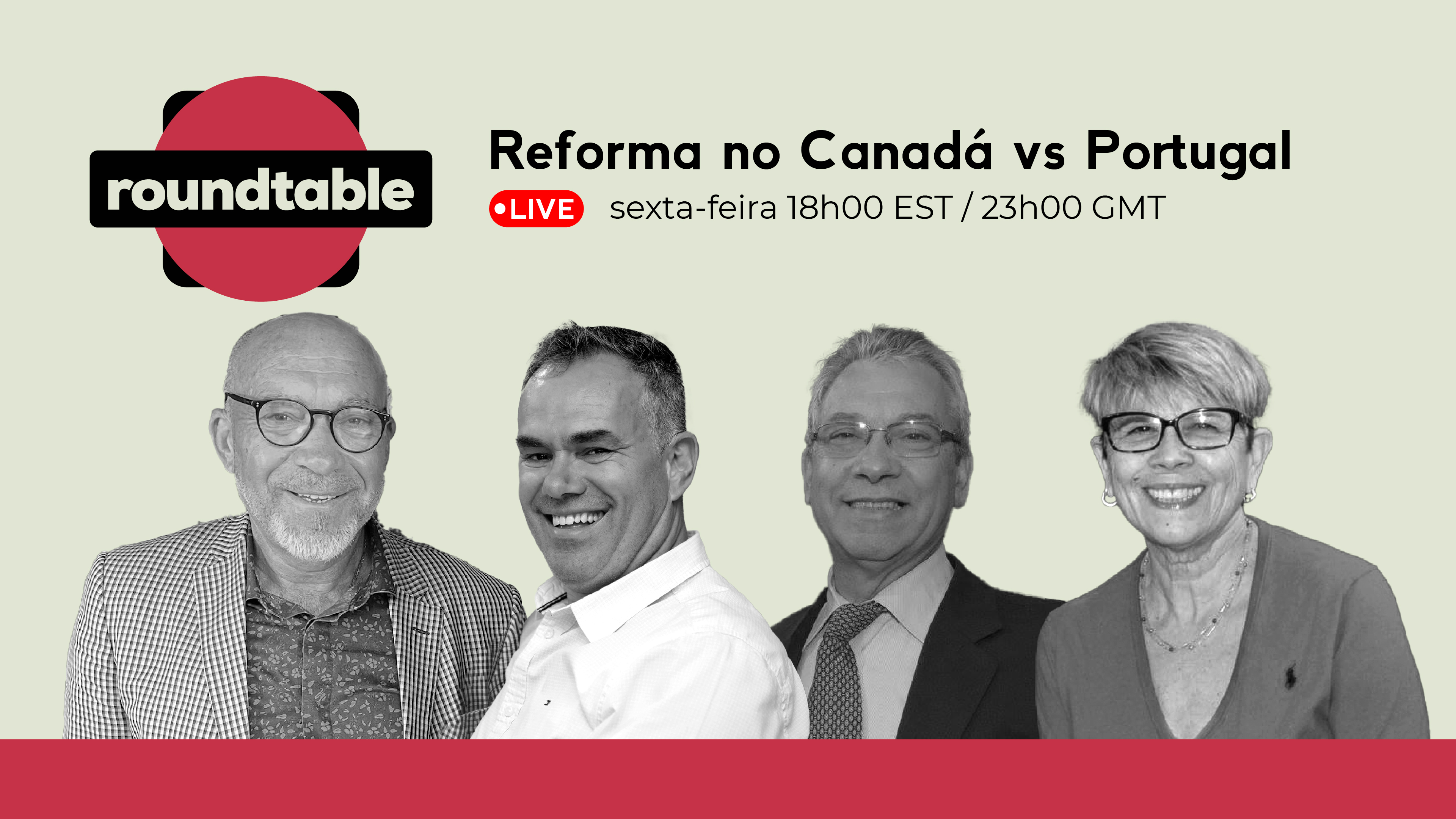 Roundtable: Reforma no Canadá vs Portugal
